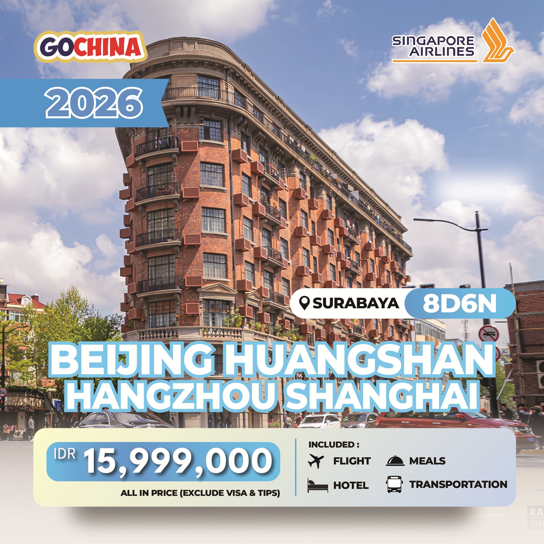 BEIJING HUANGSHAN HANGZHOU SHANGHAI 8D START SURABAYA