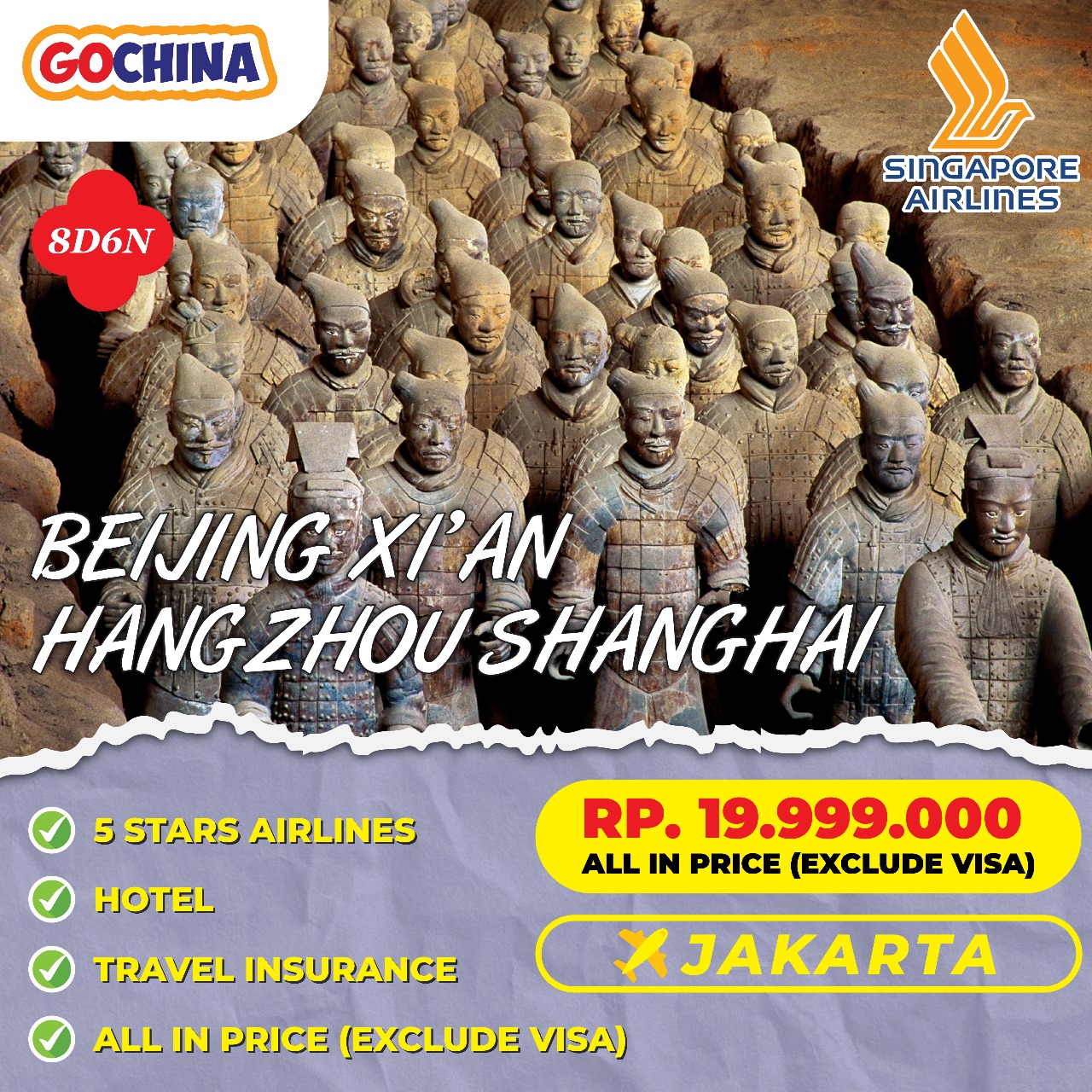 BEIJING XI'AN HANGZHOU SHANGHAI (TERRACITTA WARRIOR) START JAKARTA