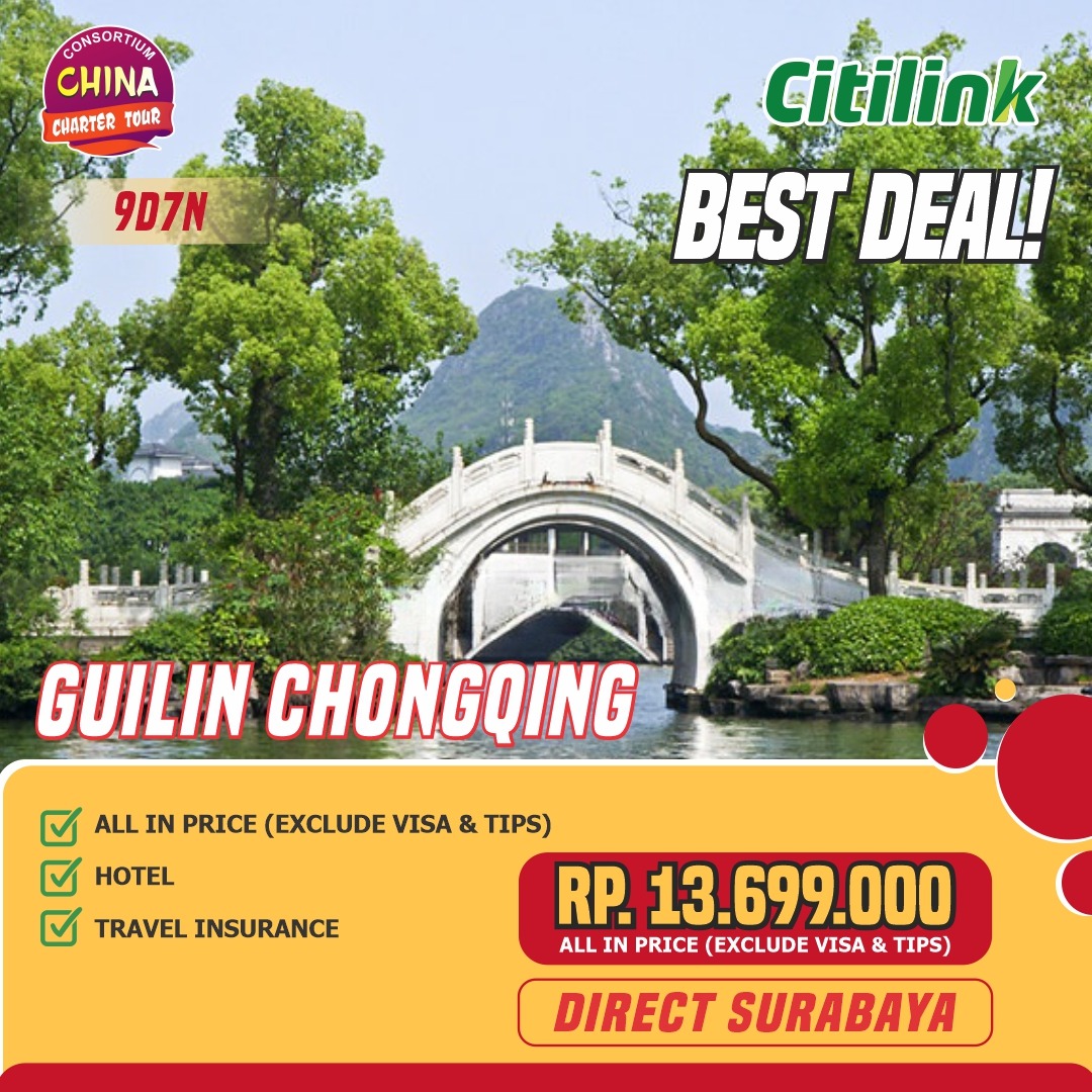 The Great Holiday CHARTER - BEST DEAL GUILIN CHONGQING XSUB
