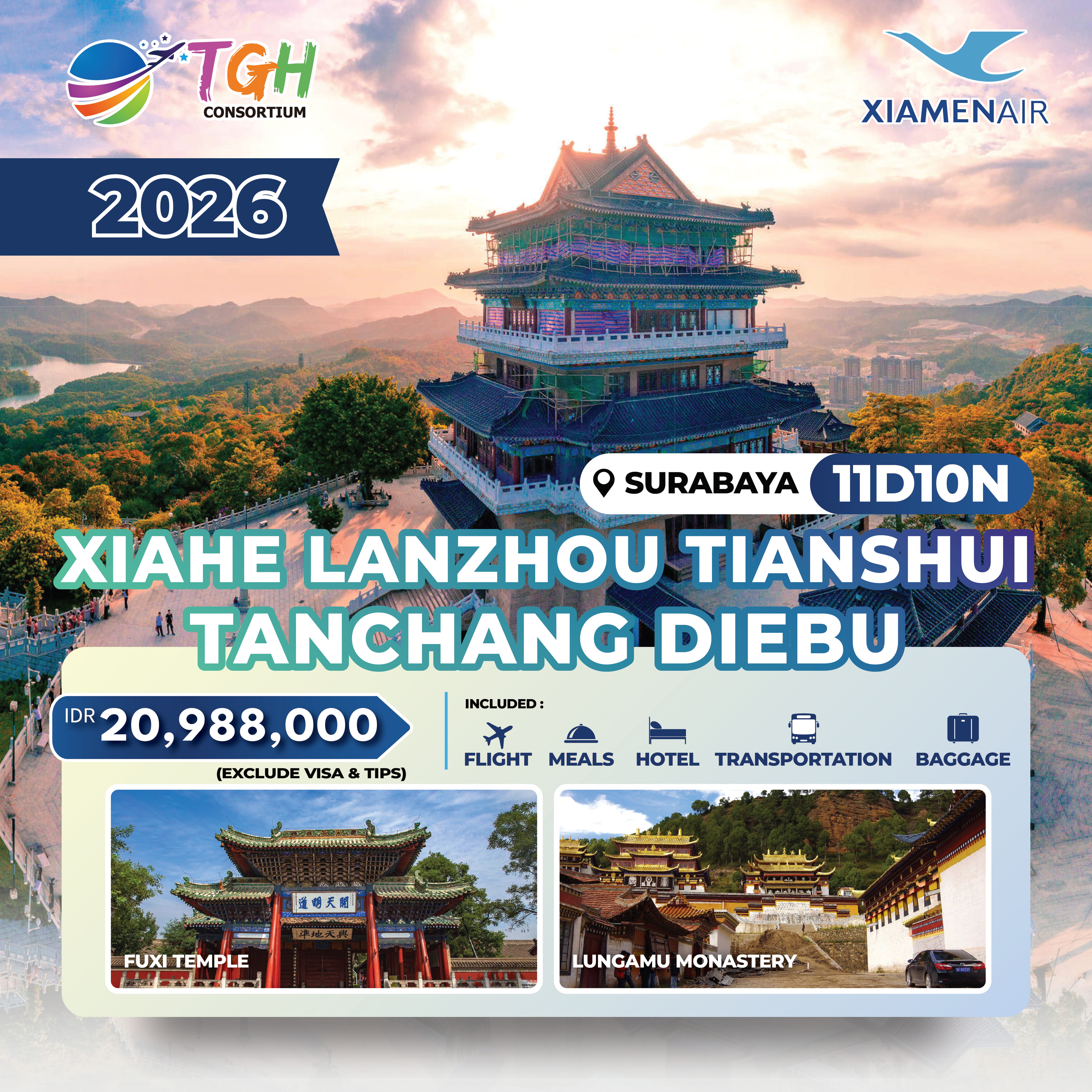 MF - XIAHE LANZHOU TIANSHUI TANCHANG DIEBU 11D START SURABAYA 
