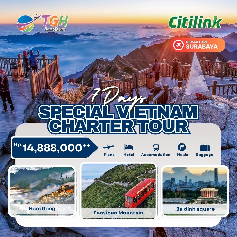 QG - SPECIAL VIETNAM CHARTER TOUR 7D START SURABAYA