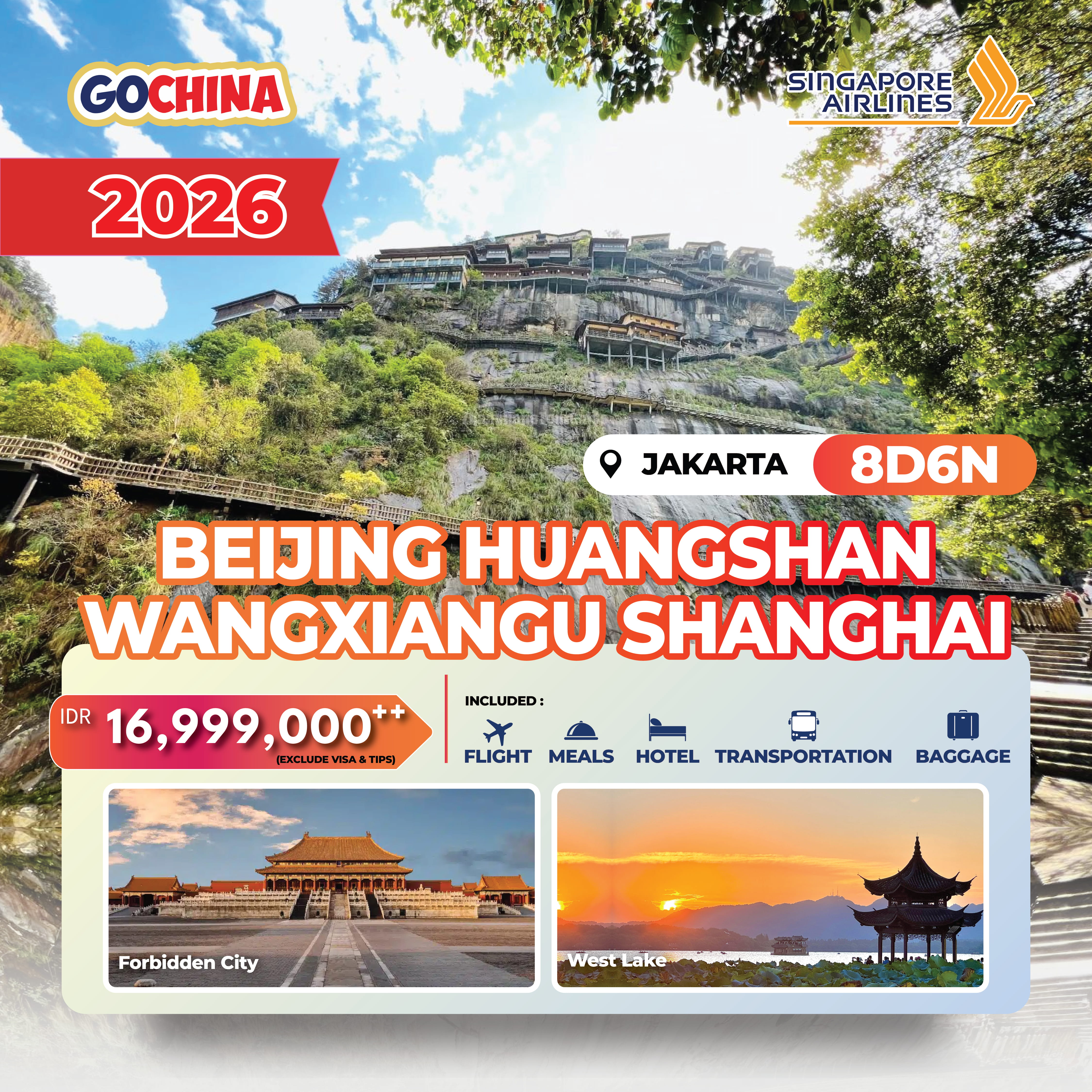 SQ - BEIJING HUANGSHAN WANGXIANGU SHANGHAI 8D START JAKARTA