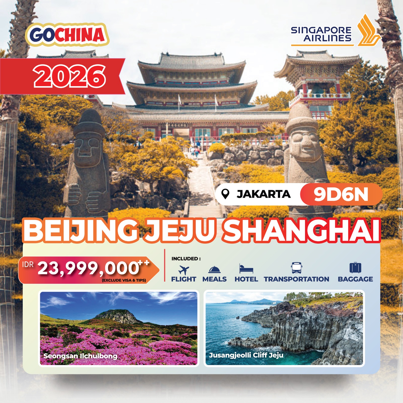 SQ - BEIJING JEJU SHANGHAI 9D START JAKARTA